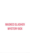 Masked slasher mystery box PREORDER
