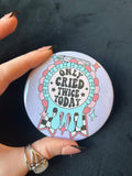 Only cried twice today pocket Mirror